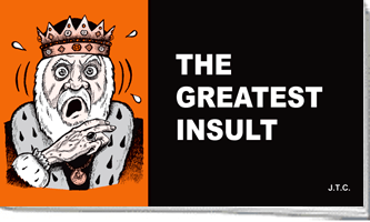 THE GREATEST INSULT TRACT PACK OF 25