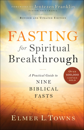 FASTING FOR SPIRITUAL BREAKTHROUGH