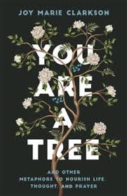 YOU ARE A TREE