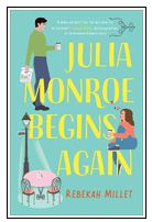 JULIA MONROE BEGINS AGAIN 