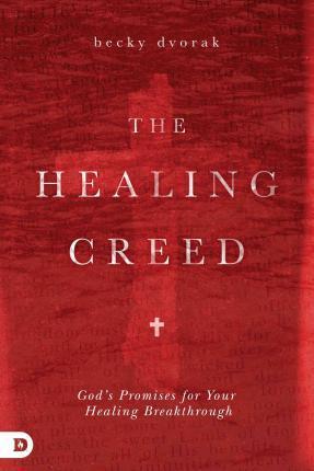 THE HEALING CREED