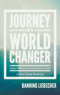 JOURNEY OF A WORLD CHANGER