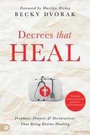 DECREES THAT HEAL