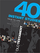 40 INSTANT STUDIES OLD TESTAMENT