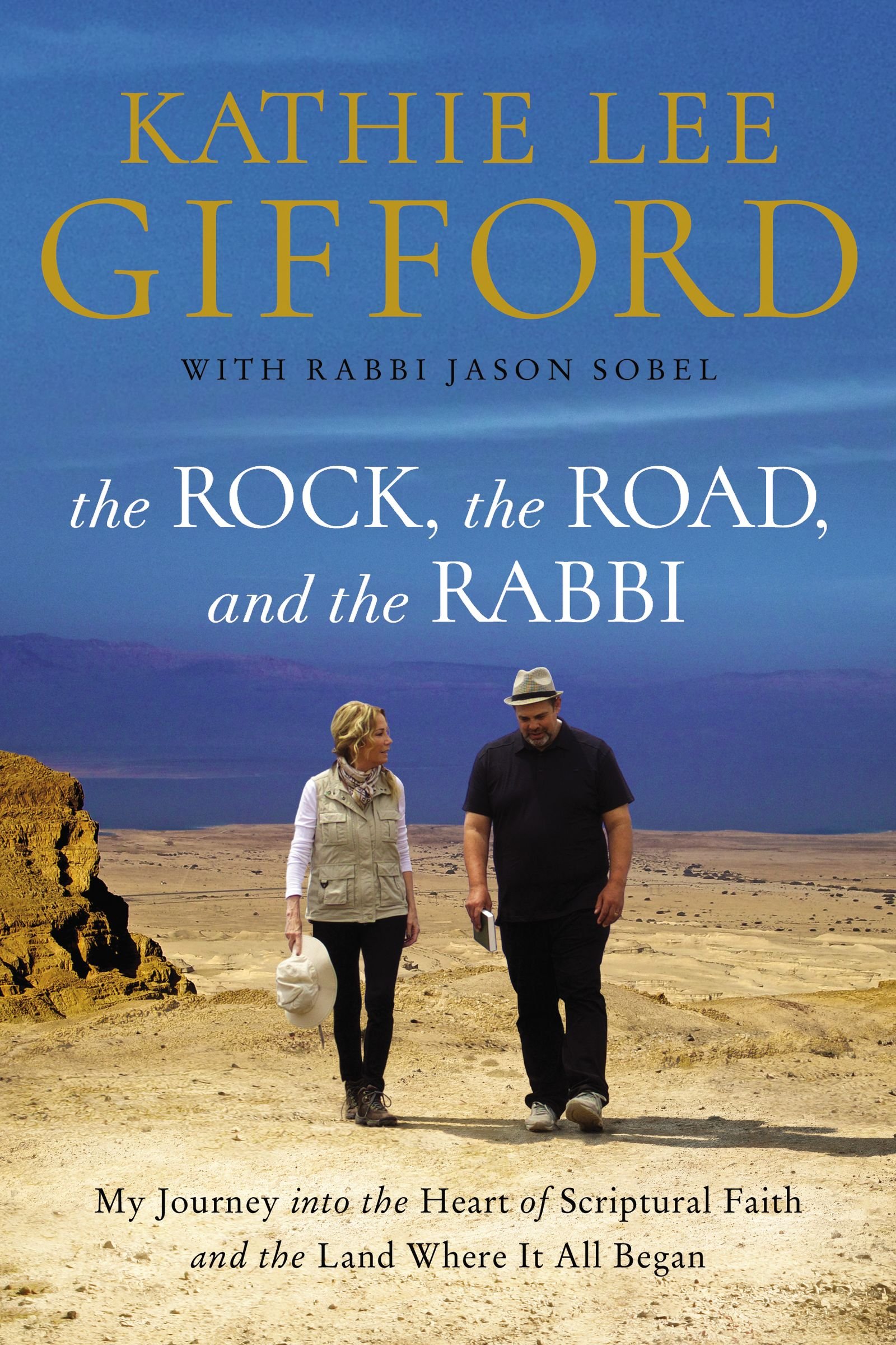 THE ROCK THE ROAD AND THE RABBI
