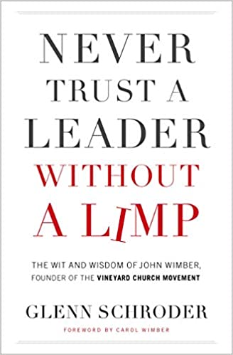 NEVER TRUST A LEADER WITHOUT A LIMP