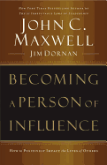 BECOMING A PERSON OF INFLUENCE