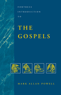 FORTRESS INTRODUCTION TO THE GOSPELS