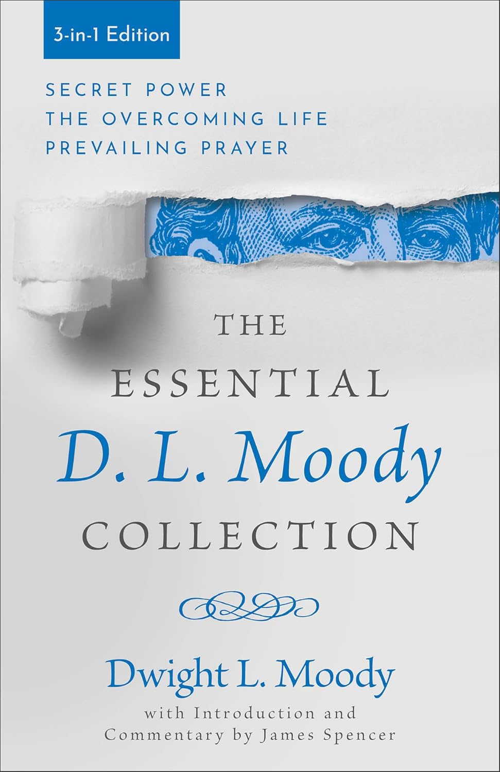 THE ESSENTIAL D L MOODY COLLECTION 3-IN-1 EDITION