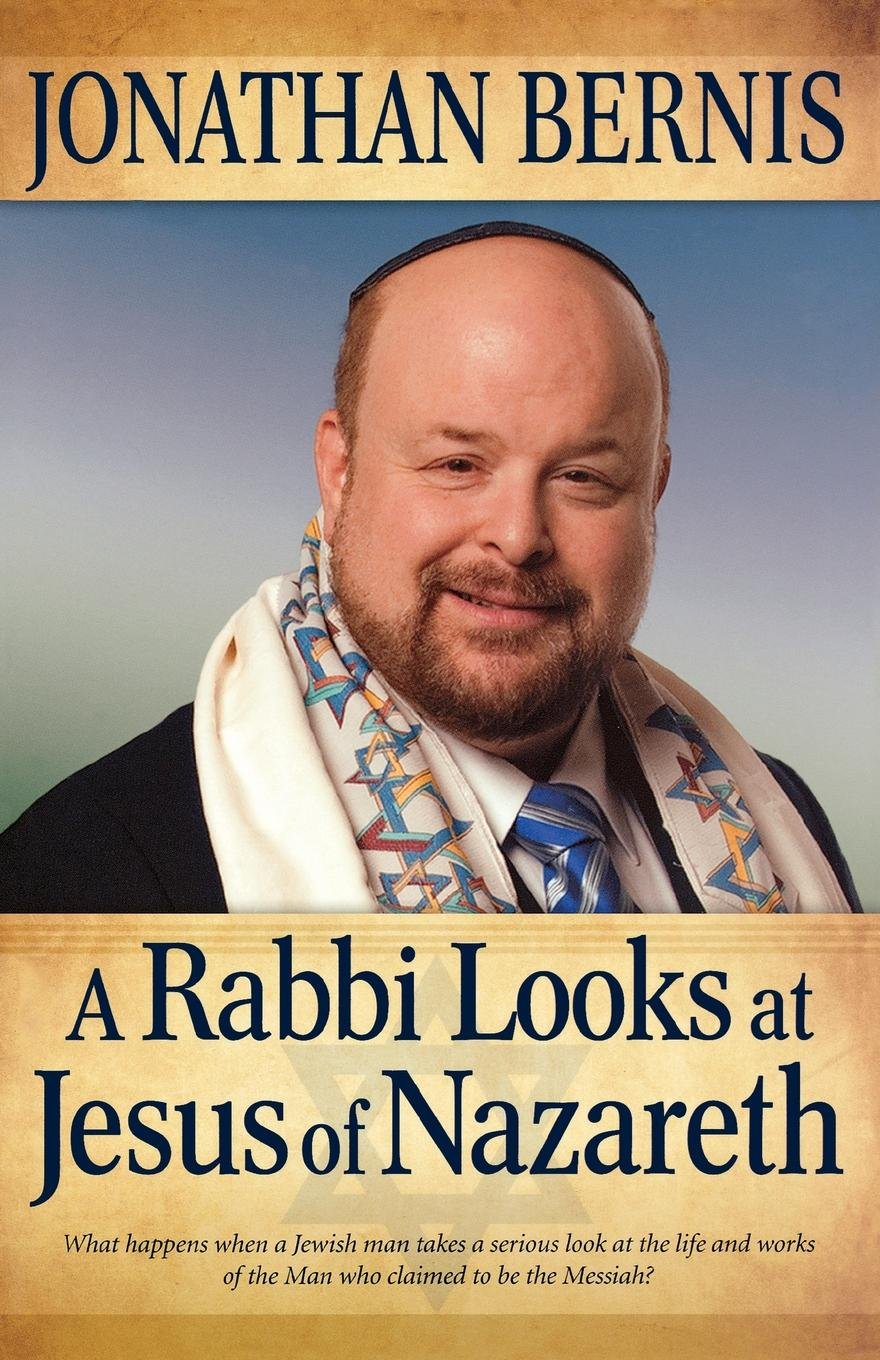 A RABBI LOOKS AT JESUS OF NAZARETH