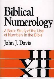 BIBLICAL NUMEROLOGY