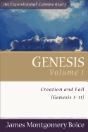 GENESIS VOLUME 1 CREATION AND FALL