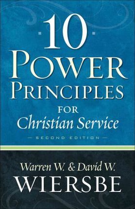 10 POWER PRINCIPLES FOR CHRISTIAN SERVICE