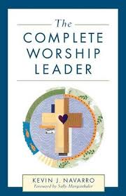 THE COMPLETE WORSHIP LEADER