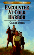 ENCOUNTER AT COLD HARBOUR