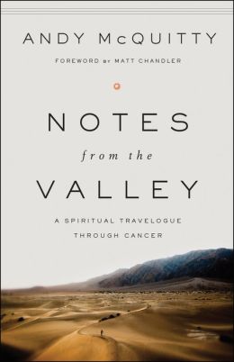 NOTES FROM THE VALLEY