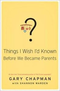 THINGS I WISH I'D KNOWN BEFORE WE BECAME PARENTS