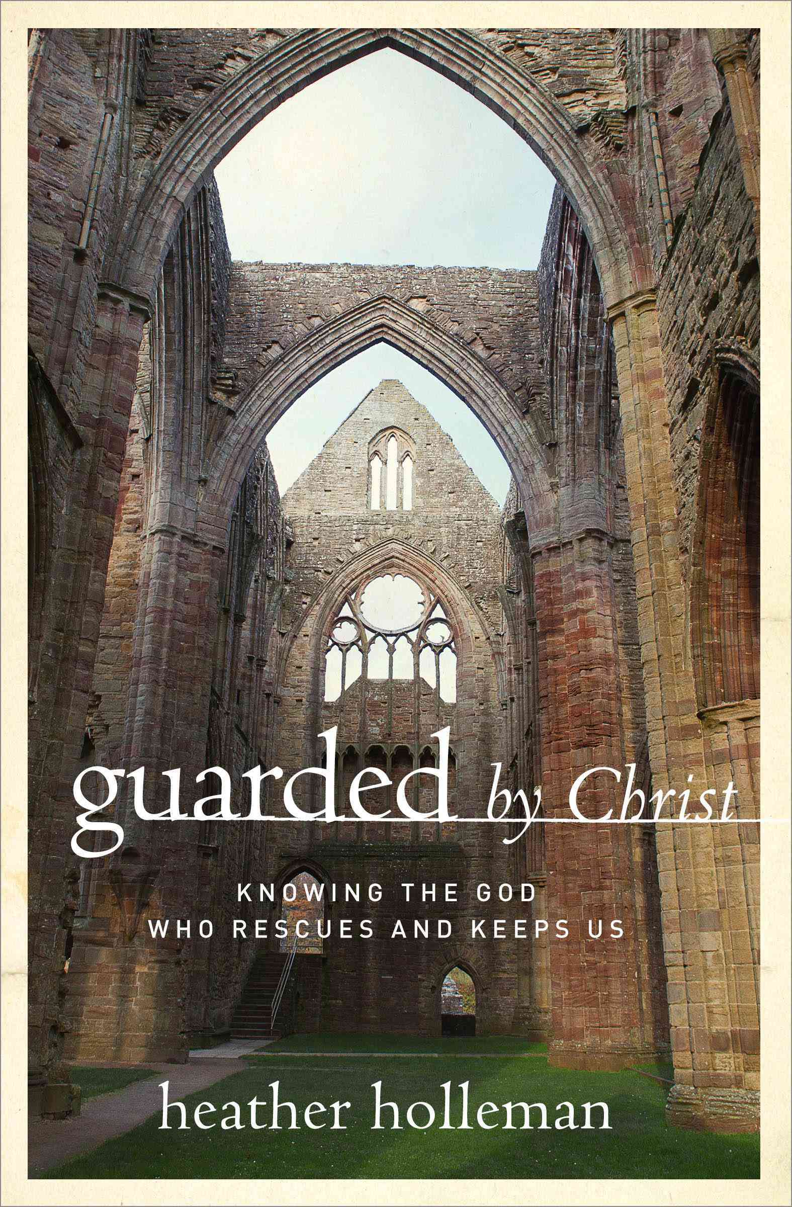 GUARDED BY CHRIST