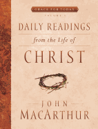 DAILY READINGS FROM THE LKIGHT OF CHRIST VOLUME 1