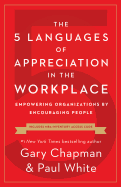 FIVE LANGUAGES OF APPRECIATION IN THE WORKPLACE