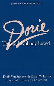 DORIE - THE GIRL NOBODY LOVED