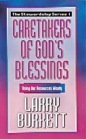 CARETAKERS OF GOD'S BLESSING