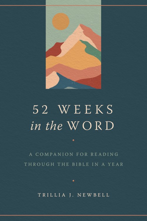 52 WEEKS IN THE WORD