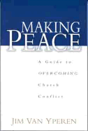 MAKING PEACE