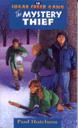 THE MYSTERY THIEF