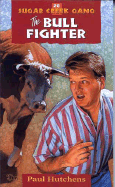 THE BULL FIGHTER