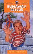RUNAWAY RESCUE