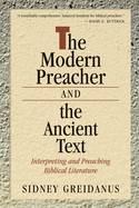 THE MODERN PREACHER AND THE ANCIENT TEXT