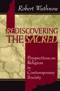 REDISCOVERING THE SACRED