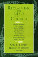 RECLAIMING THE BIBLE FOR THE CHURCH
