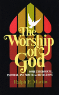 THE WORSHIP OF GOD