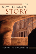 THE NEW TESTAMENT STORY