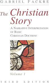 THE CHRISTIAN STORY VOL 1 BASIC DOCTRINE