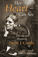 HER HEART CAN SEE