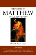 THE GOSPEL OF MATTHEW IN CURRENT STUDY