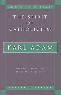 THE SPIRIT OF CATHOLICISM