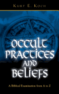 OCCULT PRACTICES AND BELIEFS