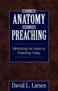 THE ANATOMY OF PREACHING