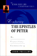 EXPLORING THE EPISTLES OF PETER