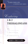 EXPLORING 1 & 2 THESSALONIANS