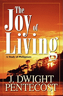 THE JOY OF LIVING