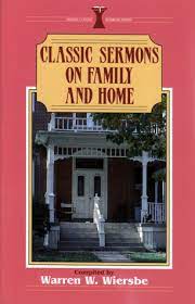 CLASSIC SERMONS ON FAMILY AND HOME