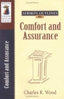 SERMON OUTLINES ON COMFORT AND ASSURANCE