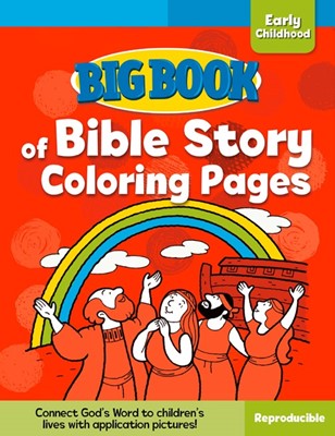 BIG BOOK OF BIBLE STORY COLORING PAGES