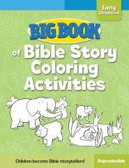 BIG BOOK OF BIBLE STORY COLORING ACTIVITIES