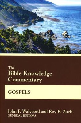 THE BIBLE KNOWLEDGE COMMENTARY GOSPELS